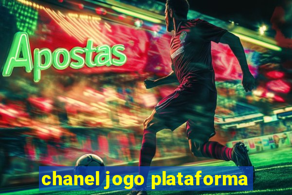 chanel jogo plataforma